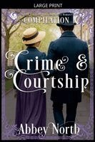 Abbey North - Crime & Courtship, Häftad