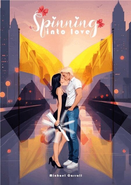 Michael Carroll - Spinning into love, E-bok