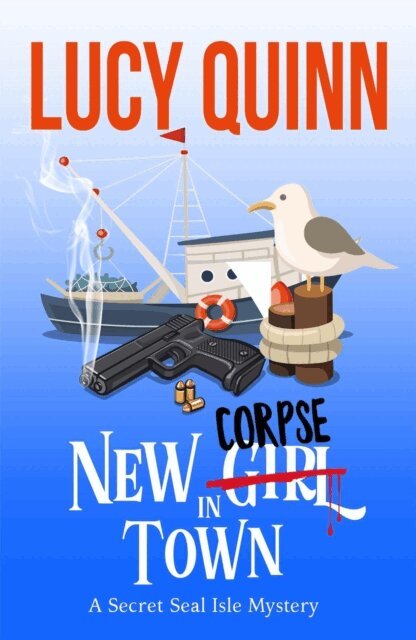 Lucy Quinn - New Corpse in Town, E-bok