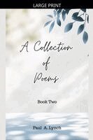 Paul A Lynch - Collection of Poems, Häftad