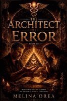 Melina Orea - Architect of Error, Häftad