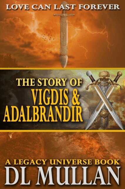 DL Mullan - Story of Vigdis and Adalbrandir, E-bok
