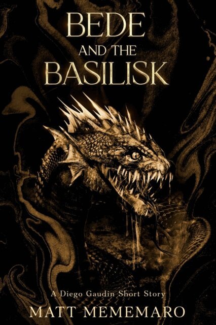 Matt Mememaro - Bede and the Basilisk, E-bok