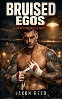 Jaxon Reed - Bruised Egos, Häftad