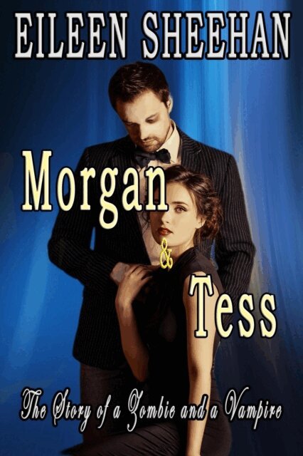 Eileen Sheehan - Morgan & Tess, E-bok