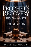 Prophet's Recovery