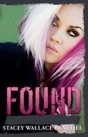 Stacey Wallace Benefiel - Found, Häftad