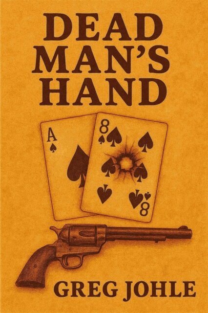 Greg Johle - Dead Man's Hand, E-bok
