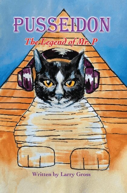 Larry Gross - PUSSEIDON: The Legend of Mr. P, E-bok