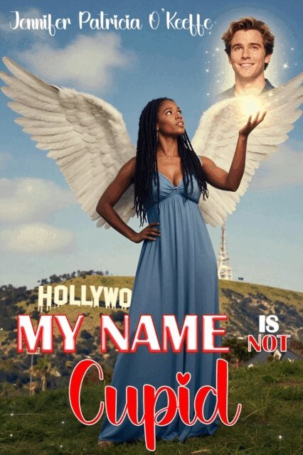 Jennifer Patricia O'Keeffe - My Name is Not Cupid, E-bok