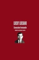 Jorge Llaguno Soler - Lucky Luciano - Conexión Fentanilo, Häftad. Tillgänglighet: Tillfälligt slut