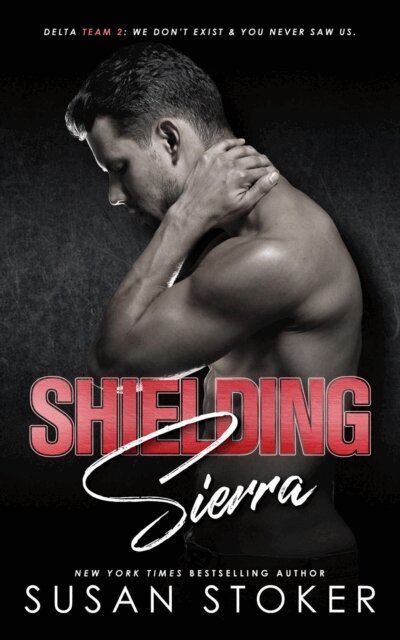 Susan Stoker - Shielding Sierra, E-bok