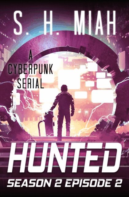 S. H. Miah - Hunted Season 2 Episode 2, E-bok
