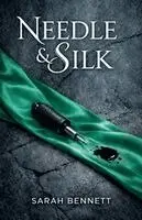 Sarah Bennett - Needle & Silk, Häftad. Tillgänglighet: Lägg i varukorg
