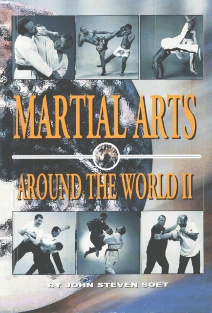 John S. Soet - Martial Arts Around the World 2, E-bok. Tillgänglighet: Lägg i varukorg