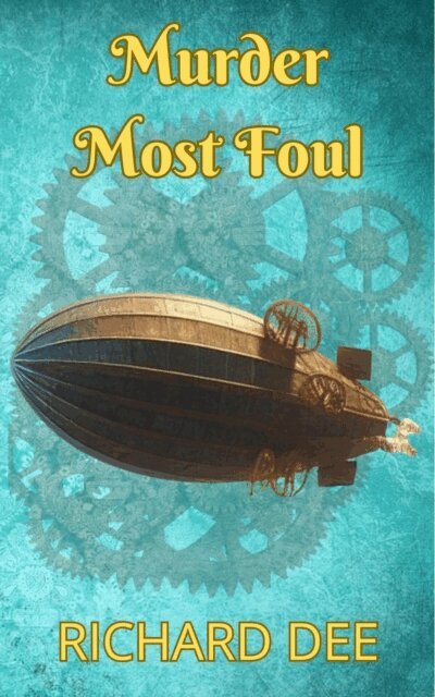 Richard Dee - Murder Most Foul, E-bok
