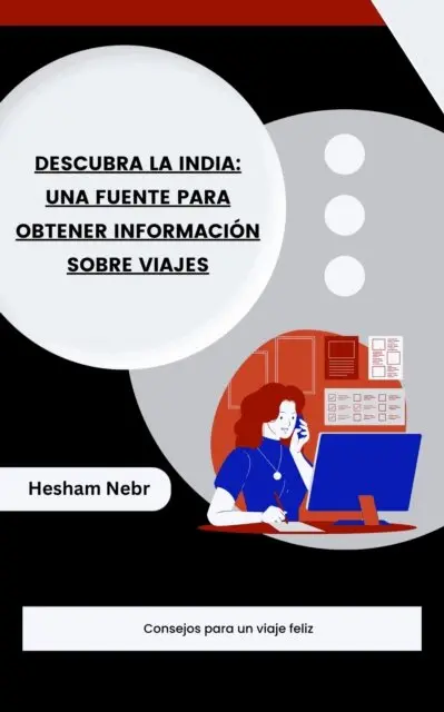 Hesham Nebr - Descubra la India: una fuente para obtener informacion sobre viajes, E-bok. Tillgänglighet: Lägg i varukorg