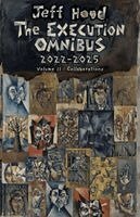 Jeff Hood - Execution Omnibus, 2022-2025, Häftad