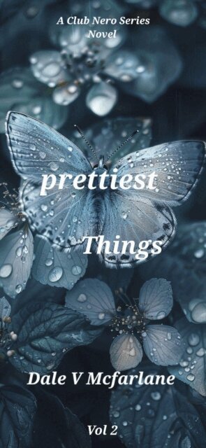 Dale v Mcfarlane - Club Nero Series- Little Pretty Things - Prettiest Things - Vol 2, E-bok