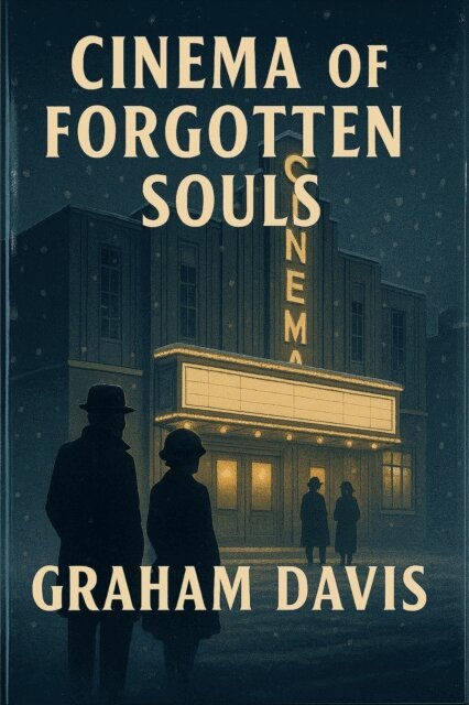 Graham Davis - Cinema of Forgotten Souls, E-bok. Tillgänglighet: Lägg i varukorg