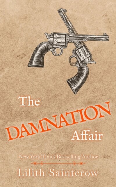Lilith Saintcrow - Damnation Affair, E-bok