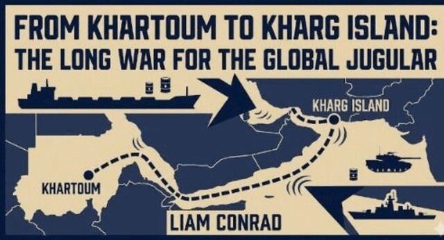 Liam Conrad - From Khartoum to Kharg Island: The Long War for the Global Jugular, E-bok