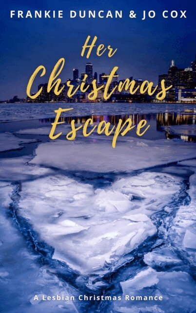 Jo Cox, Frankie Duncan - Her Christmas Escape, E-bok