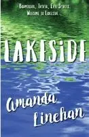 Amanda Linehan - Lakeside, Häftad. Tillgänglighet: Lägg i varukorg