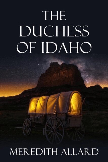 Meredith Allard - Duchess of Idaho, E-bok. Tillgänglighet: Lägg i varukorg