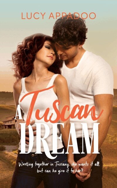 Lucy Appadoo - Tuscan Dream, E-bok