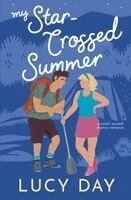 Lucy Day - My Star-Crossed Summer, Häftad
