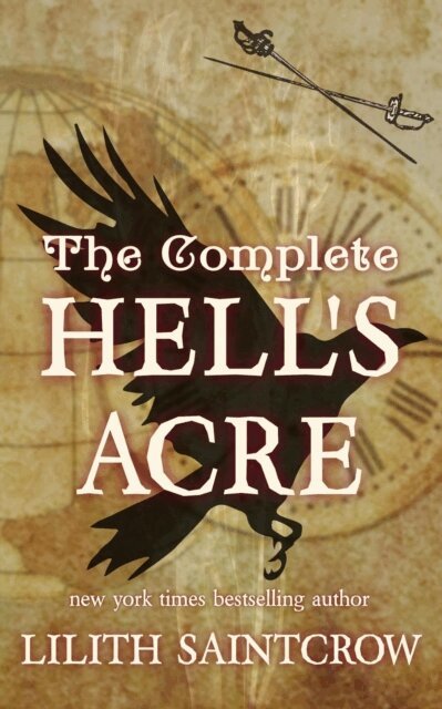 Lilith Saintcrow - Complete Hell's Acre, E-bok