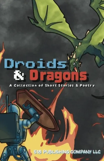 518 Publishing Company - Droids & Dragons, E-bok. Tillgänglighet: Lägg i varukorg