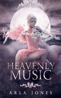 Arla Jones - Heavenly Music, Häftad