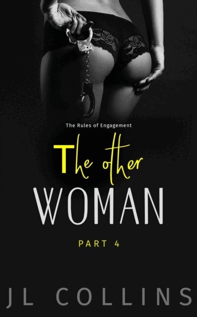 JL Collins - Other Woman: The Rules of Engagement, E-bok