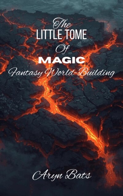 Aryn Bats - Little Tome of Magic Fantasy World Building, E-bok. Tillgänglighet: Lägg i varukorg