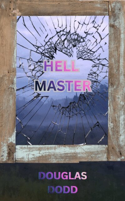 Douglas Dodd - Hell Master, E-bok