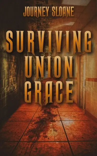 Journey Sloane - Surviving Union Grace, E-bok. Tillgänglighet: Lägg i varukorg