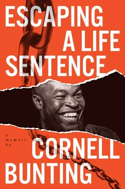 Cornell Bunting - Escaping a life sentence, E-bok. Tillgänglighet: Lägg i varukorg