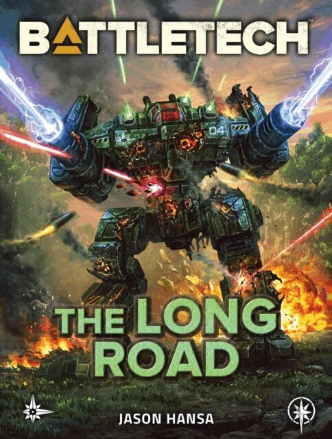 Jason Hansa - BattleTech: The Long Road, E-bok