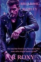 R Roxy - Breaking Harley, Häftad