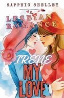 Sapphic Shelley - Irene My Love, Häftad