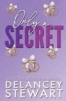 Delancey Stewart - Only a Secret, Häftad