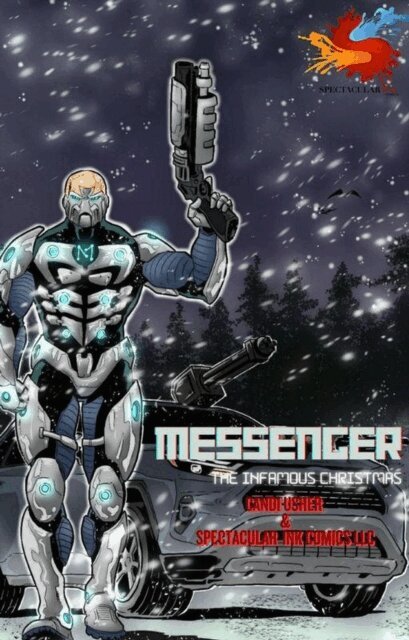 Spectacular Ink Comics LLC, Candi V Usher - Messenger The Infamous Christmas Ending 3, E-bok