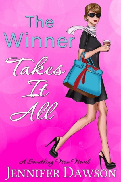 Jennifer Dawson - Winner Takes It All, E-bok