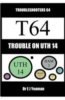E J Yeaman - Trouble on Uth 14, Häftad. Tillgänglighet: Lägg i varukorg