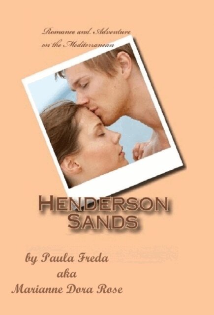 Marianne Dora (also known as Paula Freda) Rose - Henderson Sands, E-bok