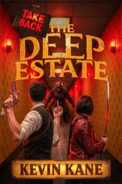 Kevin Kane - Take Back the Deep Estate, E-bok