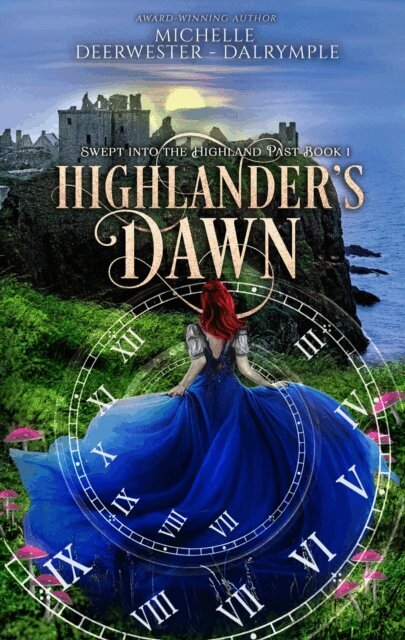 Michelle Deerwester-Dalrymple - Highlander's Dawn, E-bok