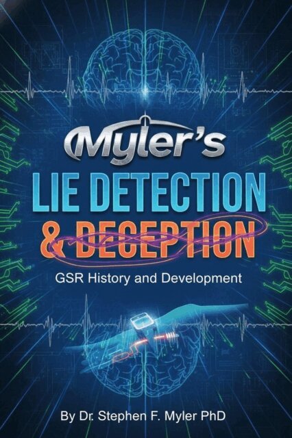 Stephen Myler - Myler's Lie Detection & Deception, E-bok